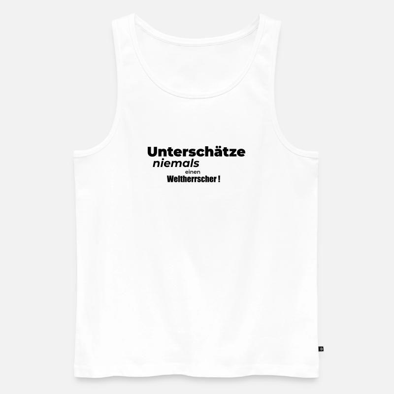 Weltherrscher - Männer Premium Bio Tank Top - Weiß