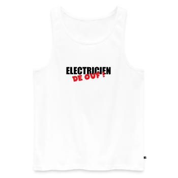 Électricien de Ouf : Puissance et Gros Ampérage ! - Débardeur bio Premium Homme - blanc - Devant - Michal (187cm)
