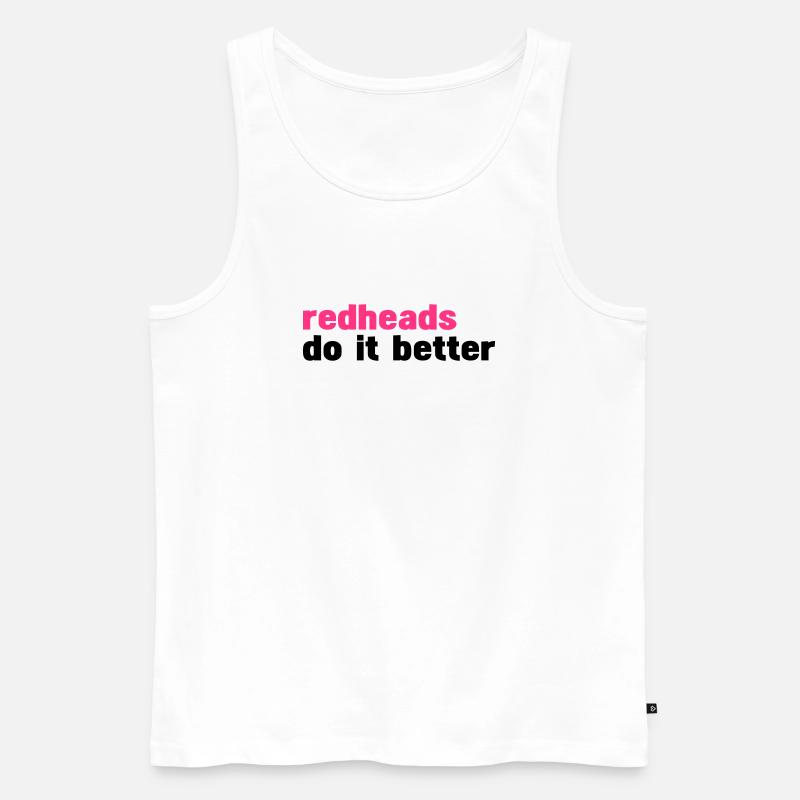 Rothaarigen es besser (Rothaarigen es besser) - Männer Premium Bio Tank Top - Weiß