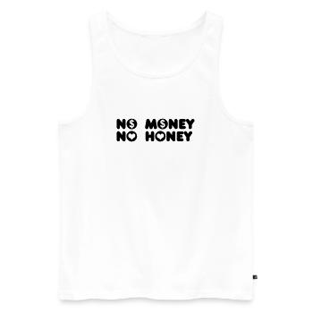 No Money No Honey - Funny - Men's Premium Organic Tank Top - white - Front - AI Model Male 178 light (178cm)