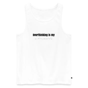 Overthinking is my undercurrent - Männer Premium Bio Tank Top - Weiß - Vorne - Michal (187cm)