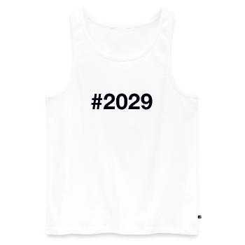 2029 Hashtag - Men's Premium Organic Tank Top - white - Front - AI Model Male 178 light (178cm)