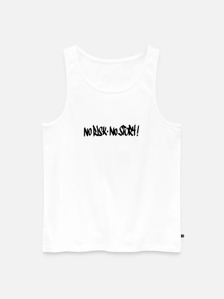 No Risk No Story Motto - Men's Premium Organic Tank Top - white