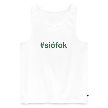 SIOFOK Hungary Ungarn Hashtag - Men's Premium Organic Tank Top - white - Front - Michal (187cm)