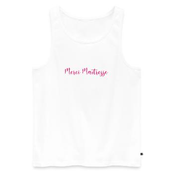 MAÎTRESSE. MERCI. MERCI MAÎTRESSE. MAITRESSE - Débardeur bio Premium Homme - blanc - Devant - AI Model Male 178 light (178cm)