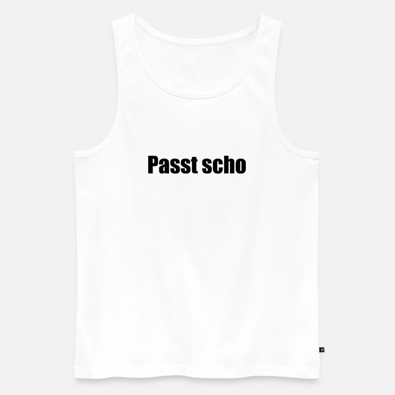 Passt scho - Männer Premium Bio Tank Top - Weiß