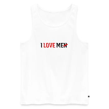 I Love Me I Love Men Self Love Feminism - Men's Premium Organic Tank Top - white - Front - Michal (187cm)