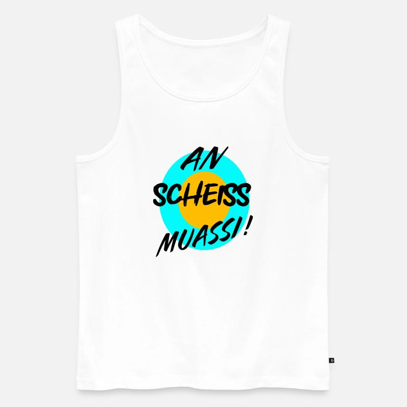 AN SCHEISS MUASSI - Männer Premium Bio Tank Top - Weiß