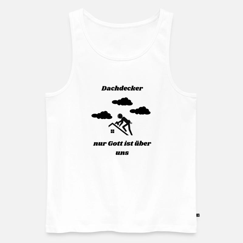 Dachdecker - Männer Premium Bio Tank Top - Weiß