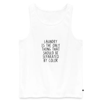 Laundry is the only thing that should seperated - Débardeur bio Premium Homme - blanc - Devant - Michal (187cm)