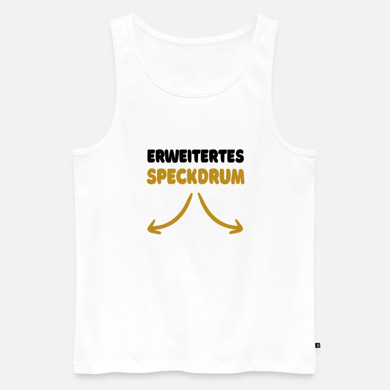 Lustiger Spruch: Erweitertes Speckdrum - Männer Premium Bio Tank Top - Weiß