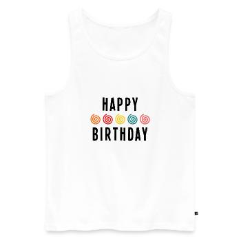 HAPPY BIRTHDAY. JOYEUX ANNIVERSAIRE. ANNIVERSAIRE. - Débardeur bio Premium Homme - blanc - Devant - Michal (187cm)