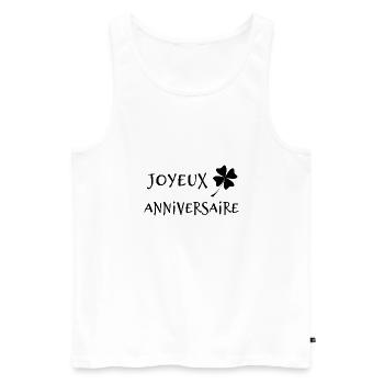 ALLES GUTE ZUM GEBURTSTAG. ALLES GUTE ZUM GEBURTSTAG. JAHRESTAG. - Männer Premium Bio Tank Top - Weiß - Vorne - Michal (187cm)