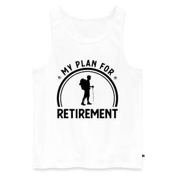 My Plan for Retirement - - Men's Premium Organic Tank Top - white - Front - Michal (187cm)