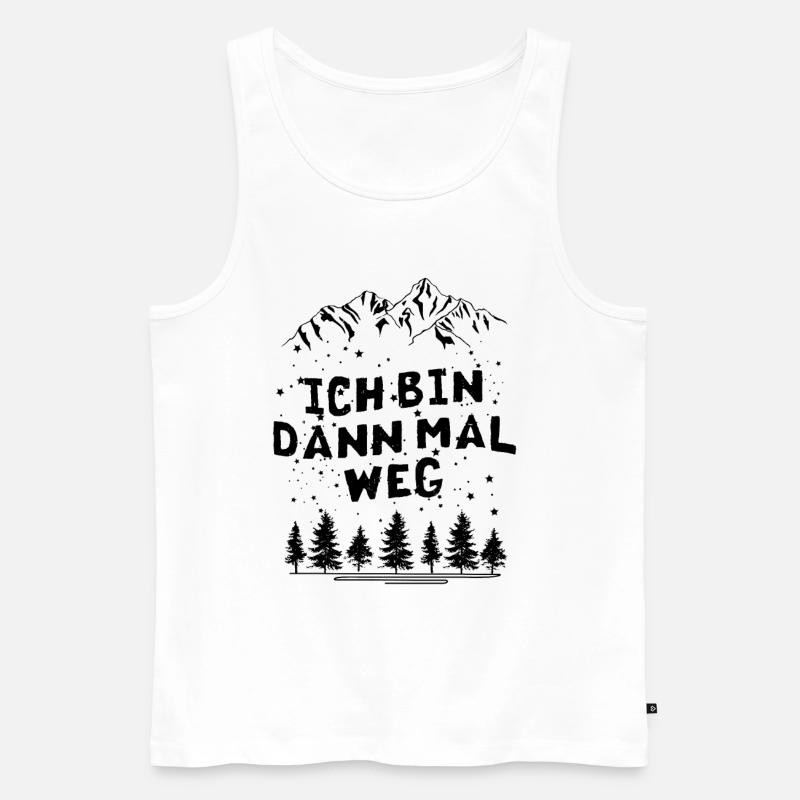 Bin Dann Mal WEG - - Männer Premium Bio Tank Top - Weiß