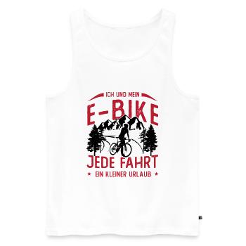 ICH & MEIN E-BIKE, JEDE FAHRT EIN URLAUB - - Männer Premium Bio Tank Top - Weiß - Vorne - Michal (187cm)
