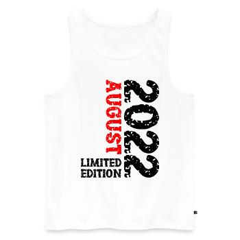 2022 August Limited Edition 1. Geburtstag Outfit - Männer Premium Bio Tank Top - Weiß - Vorne - Michal (187cm)