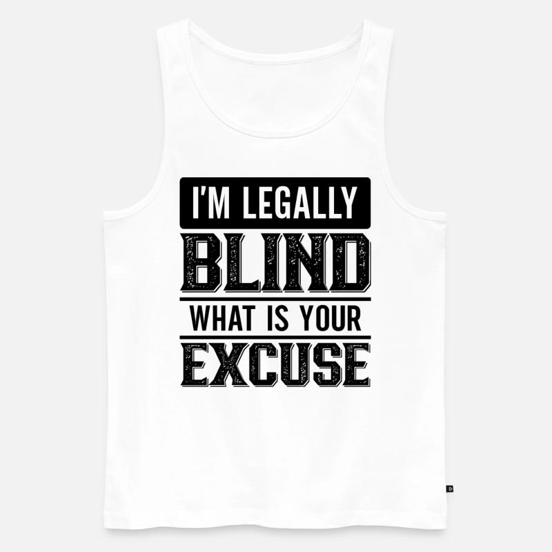 Blindheitsbewusstsein Gesetzlich Blind - Männer Premium Bio Tank Top - Weiß