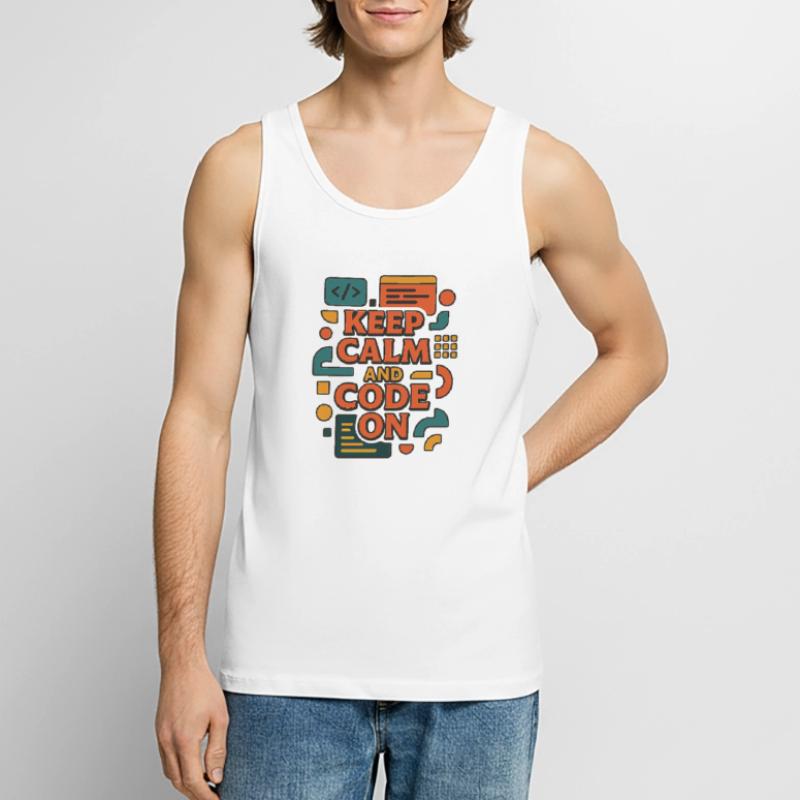 Keep Calm and Code On – Funny Coder Shirt Men's Premium Organic Tank Top