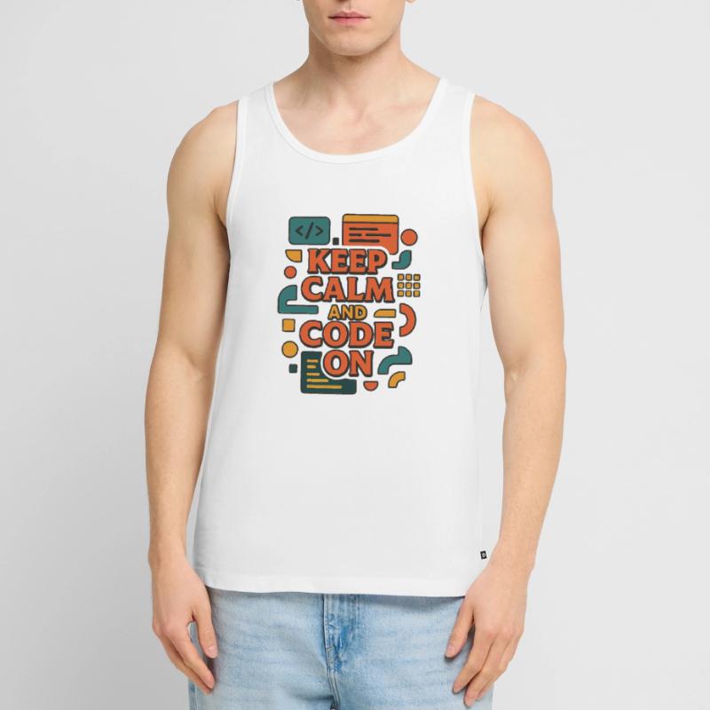 Keep Calm and Code On – Funny Coder Shirt Men's Premium Organic Tank Top