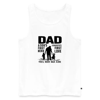 dad a son's first hero a daughter's first love - Men's Premium Organic Tank Top - white - Front - Michal (187cm)