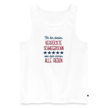 Schwiegersohn Geburtstag Bester Schwieger Sohn - Männer Premium Bio Tank Top - Weiß - Vorne - Michal (187cm)
