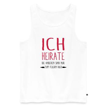 - ich Heirate - - Männer Premium Bio Tank Top - Weiß - Vorne - Michal (187cm)