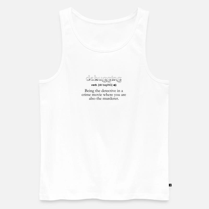 Debugging Definition - Computer Science Programmer - Men's Premium Organic Tank Top - white