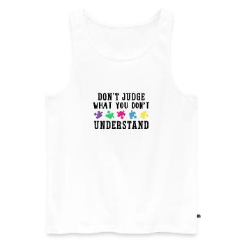 Autism Awareness – Don't Condemn What - Men's Premium Organic Tank Top - white - Front - Michal (187cm)
