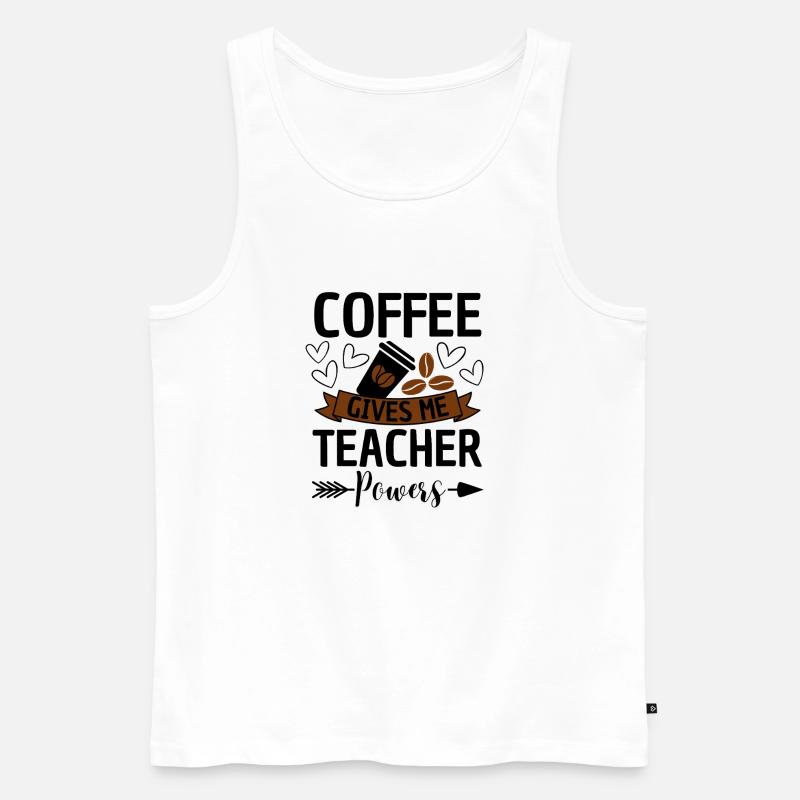 Lustiger Lehrer Spruch mit Kaffee - Männer Premium Bio Tank Top - Weiß