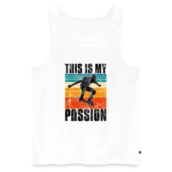 This is My Passion Skateboard Skateboarder Skate - Men's Premium Organic Tank Top - white - Front - AI Model Male 178 light (178cm)