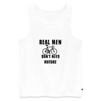 Fahr Rad, denn echte Männer brauchen keine Motoren - Männer Premium Bio Tank Top - Weiß - Vorne - Michal (187cm)