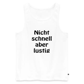 Aber lustig - Männer Premium Bio Tank Top - Weiß - Vorne - Michal (187cm)