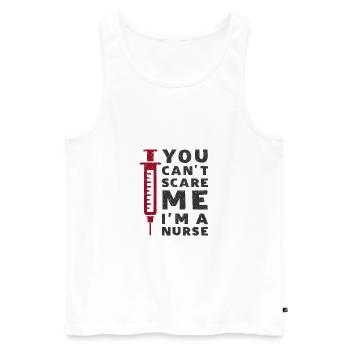 You cant scare me - i am a nurse Krankenschwester - Männer Premium Bio Tank Top - Weiß - Vorne - Michal (187cm)