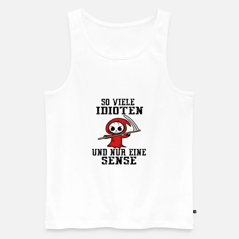 Sensenmann Sensenmann idiot idioten - Männer Premium Bio Tank Top - Weiß