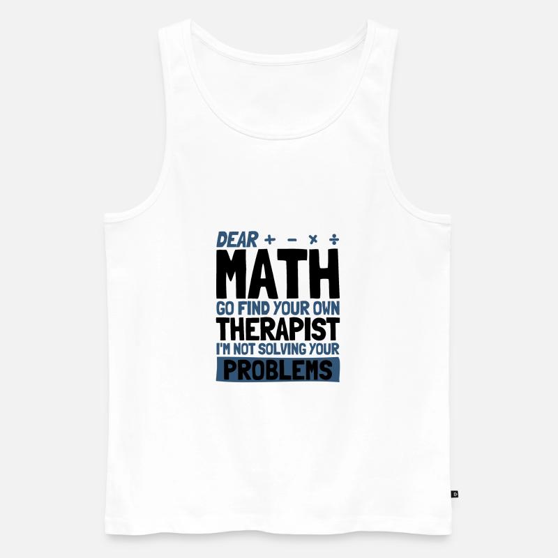 Math Mathématiques Sciences Math Cadeau - Débardeur bio Premium Homme - blanc