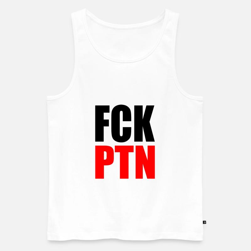 Fck ptn - Männer Premium Bio Tank Top - Weiß