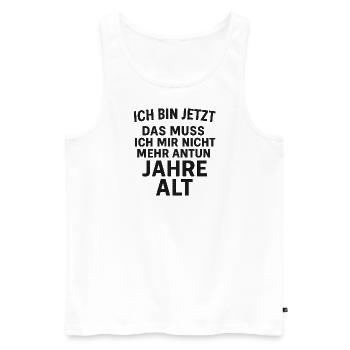 I'm now I don't have to do that to myself anymore - Men's Premium Organic Tank Top - white - Front - Michal (187cm)