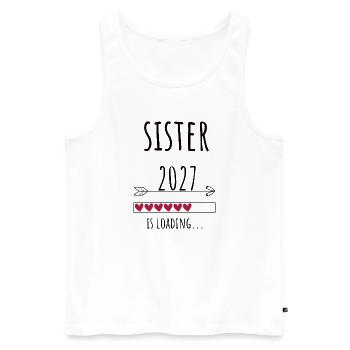 Pregnancy Announcement – Schwester 2027 Geschenk - Männer Premium Bio Tank Top - Weiß - Vorne - Michal (187cm)