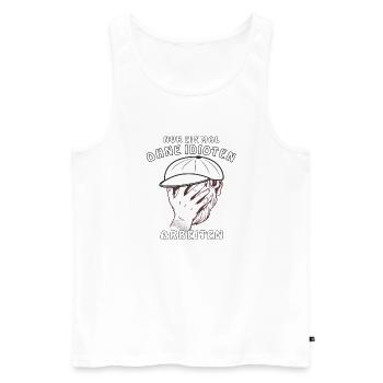 GESICHT NUR EINMAL OHNE IDIOTEN ARBEITEN - Männer Premium Bio Tank Top - Weiß - Vorne - Michal (187cm)