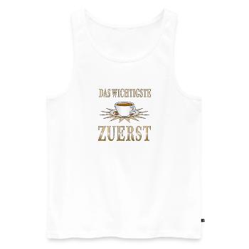 KAFFEE DAS WICHTIGSTE ZUERST - Männer Premium Bio Tank Top - Weiß - Vorne - Michal (187cm)