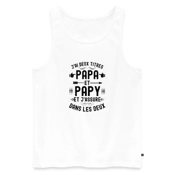 J ai deux titres papa et papou - Débardeur bio Premium Homme - blanc - Devant - Michal (187cm)