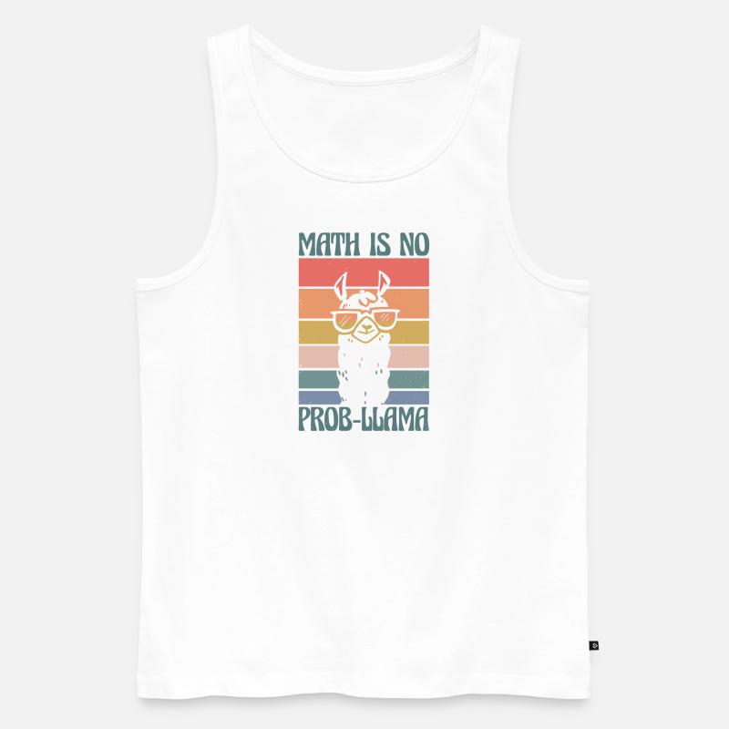 Math Is No Prob-Llama Mathelehrer - Männer Premium Bio Tank Top - Weiß