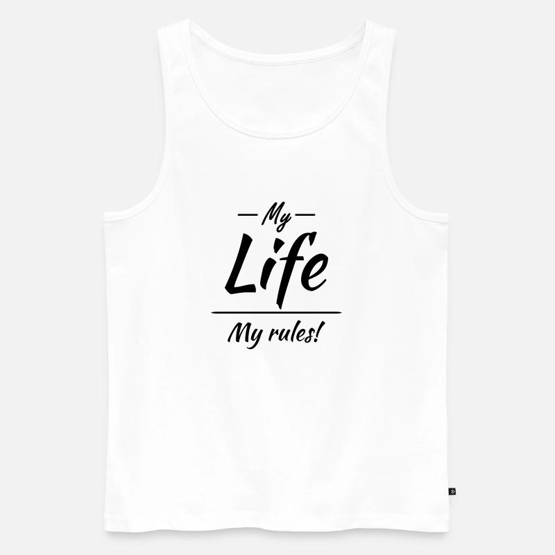 My life, my rules - Männer Premium Bio Tank Top - Weiß