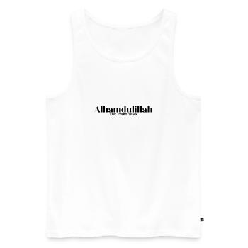 Alhamdoulillah pour tout /Islam/Musulman/Allah - Débardeur bio Premium Homme - blanc - Devant - AI Model Male 178 light (178cm)