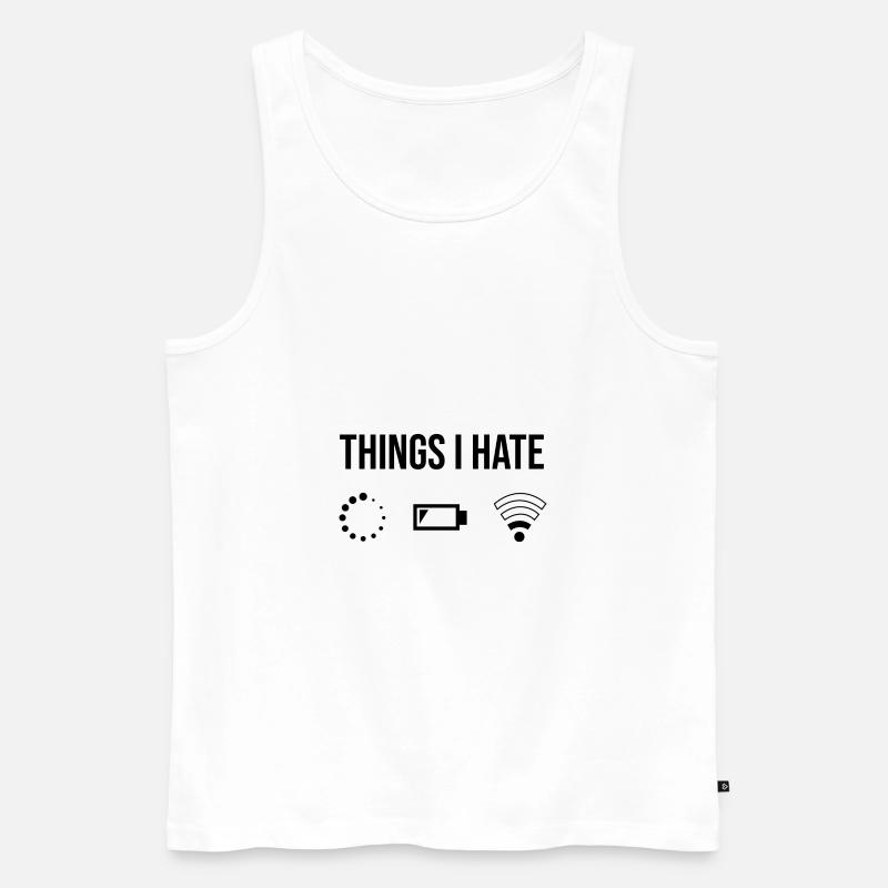 Things I hate Nerd Gamer Programmierer Geschenk - Männer Premium Bio Tank Top - Weiß