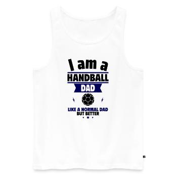Father's Day gift, handball dad, just better - Men's Premium Organic Tank Top - white - Front - Michal (187cm)