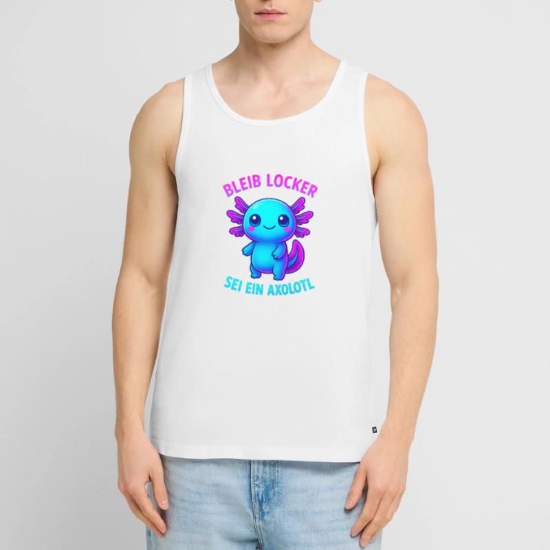 Bleib locker sei ein Axolotl | Neon Spruch Design Männer Premium Bio Tank Top