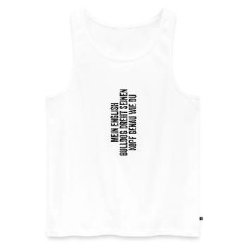 English Bulldog - Männer Premium Bio Tank Top - Weiß - Vorne - Michal (187cm)