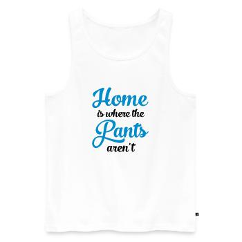 Home Is Where The Pants Aren\'t - Men's Premium Organic Tank Top - white - Front - AI Model Male 178 light (178cm)